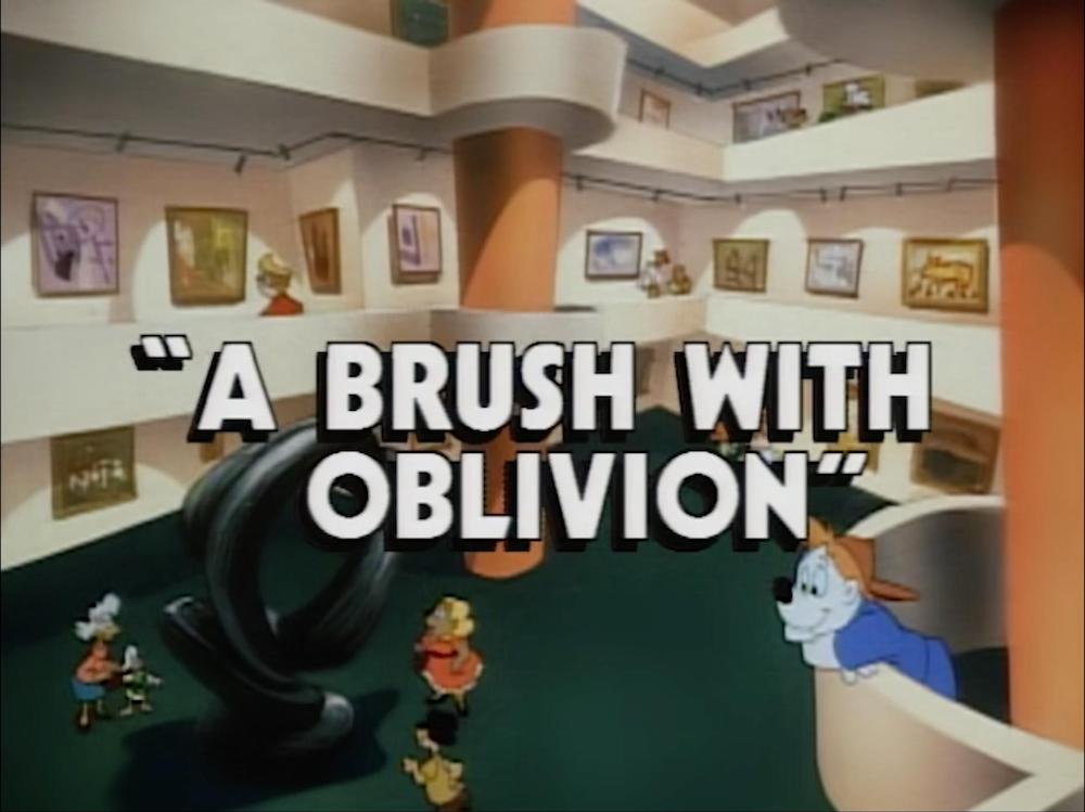 A Brush with Oblivion