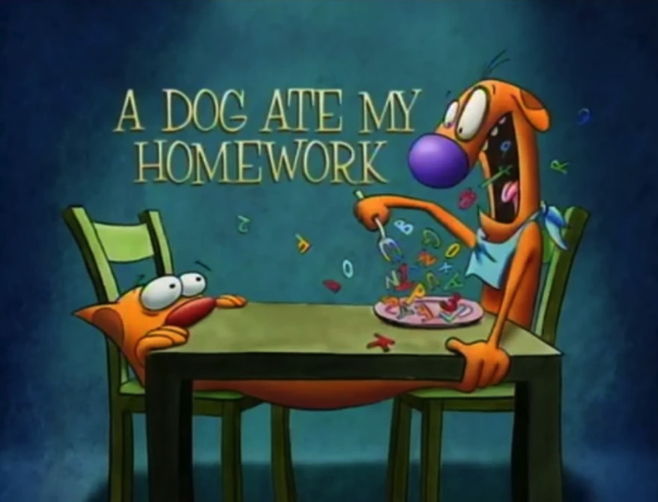 A Dog Ate My Homework