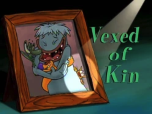 Vexed Of Kin