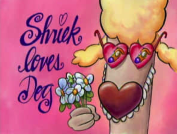 Shriek Loves Dog