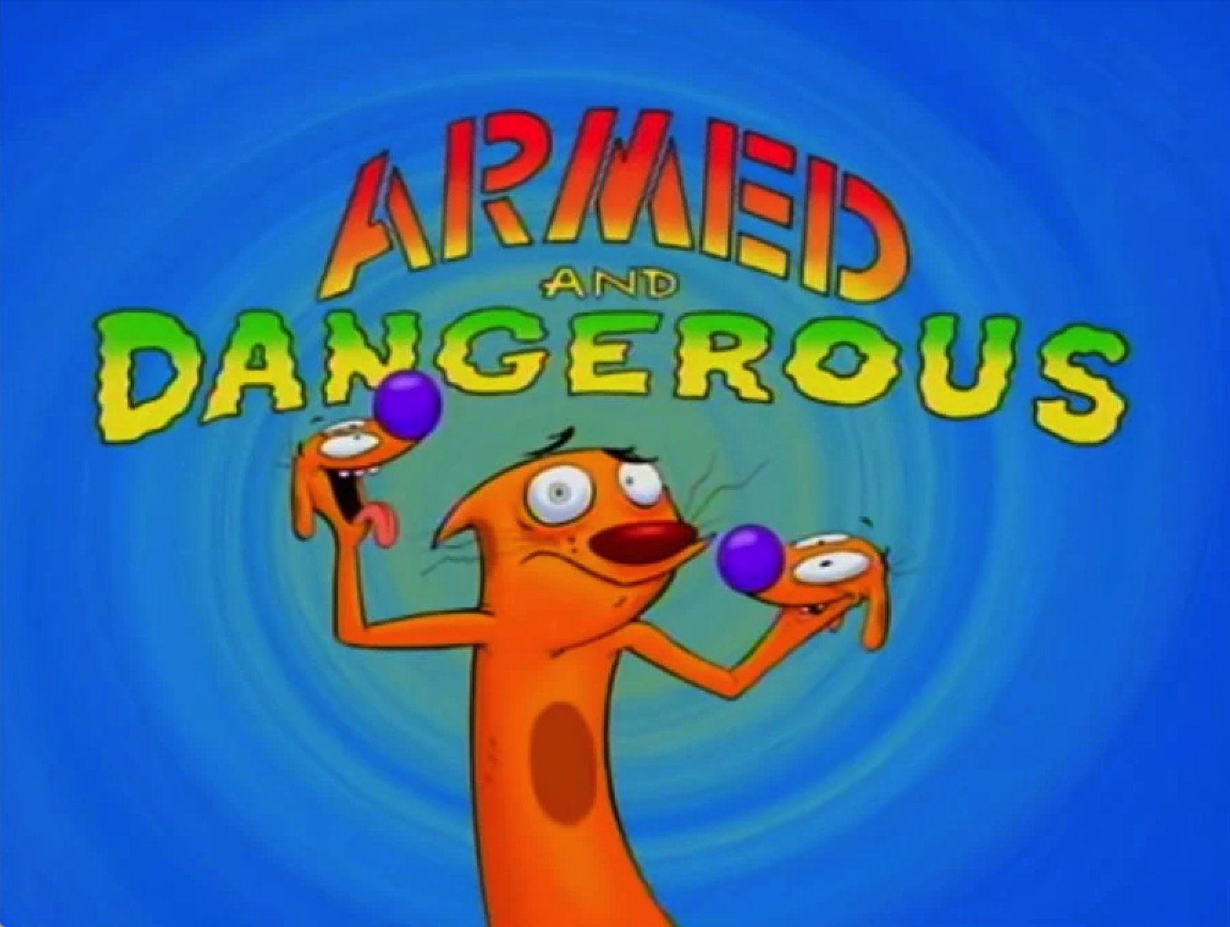 Armed and Dangerous