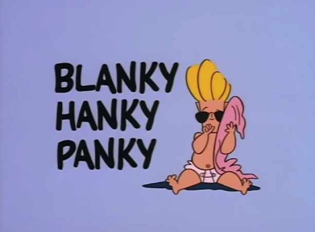 Blanky Hanky Panky