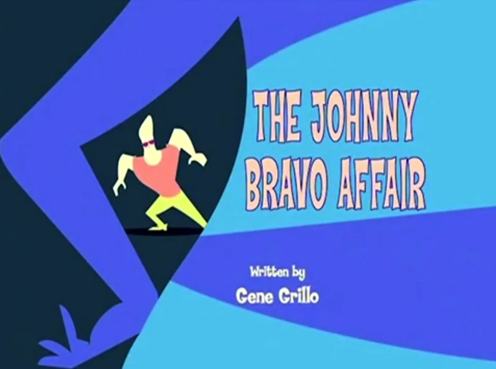 The Johnny Bravo Affair