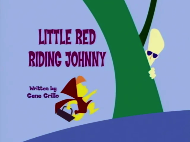 Little Red Riding Johnny