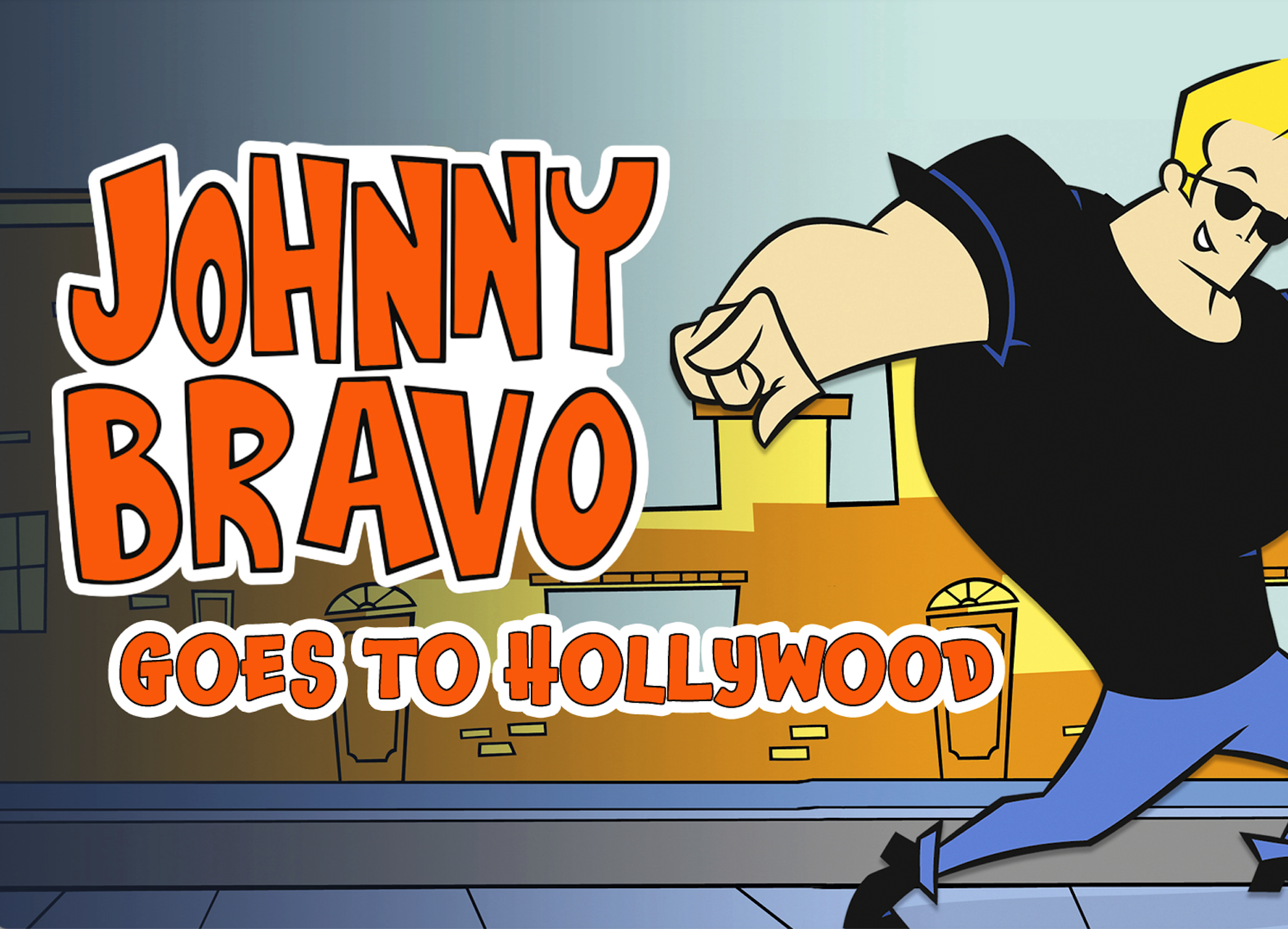 Johnny Bravo Goes to Hollywood