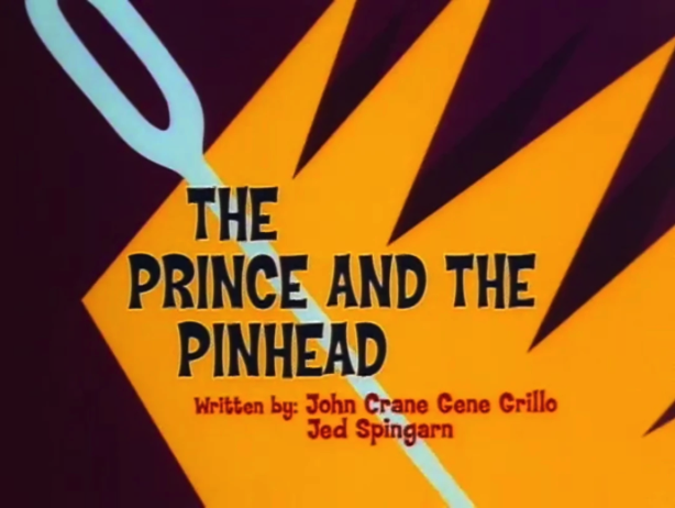 The Prince And The Pinhead