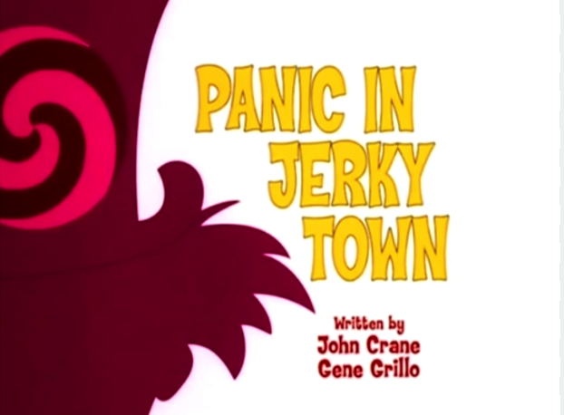 Panic In Jerky Town