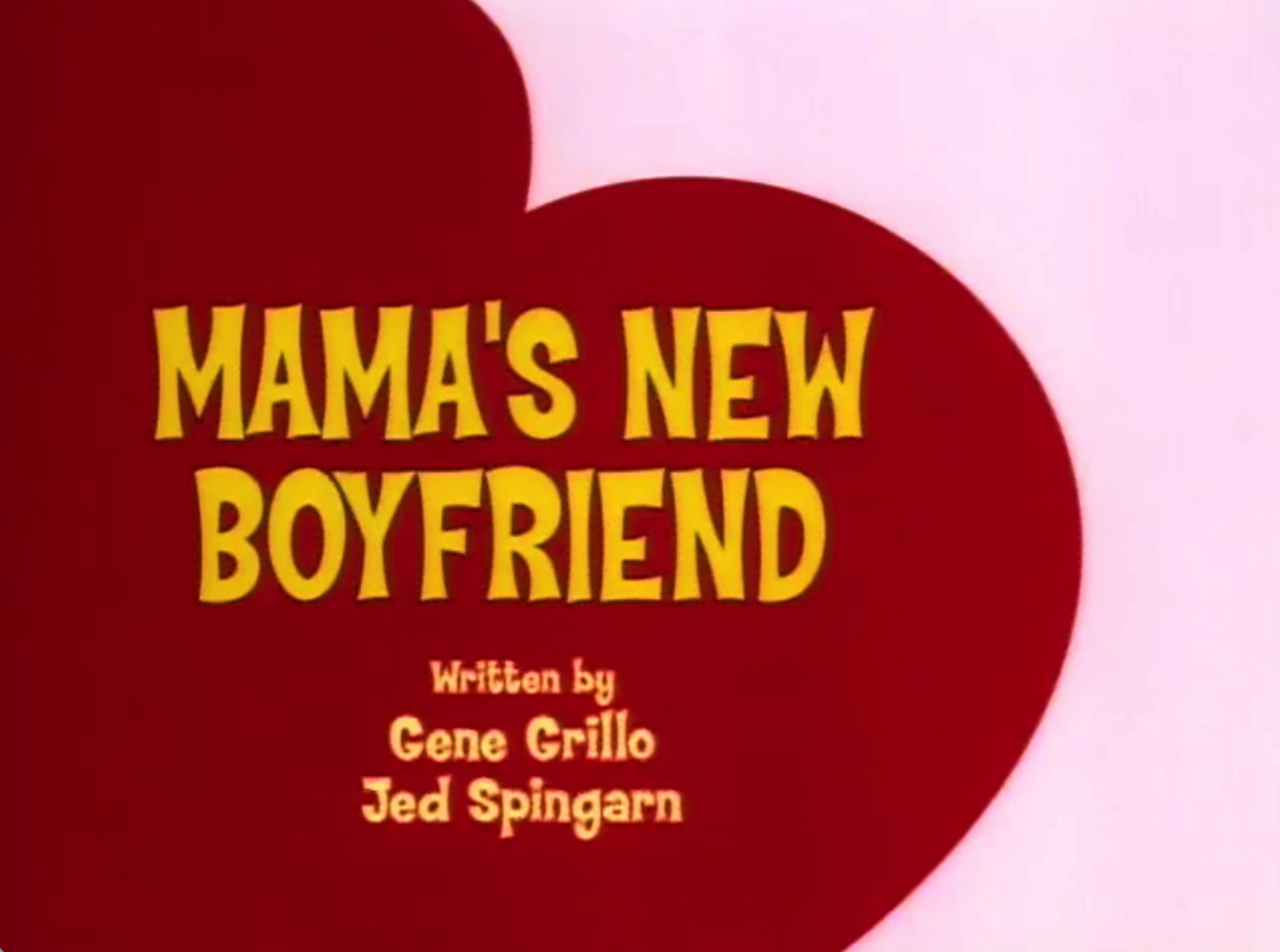 Mama's New Boyfriend