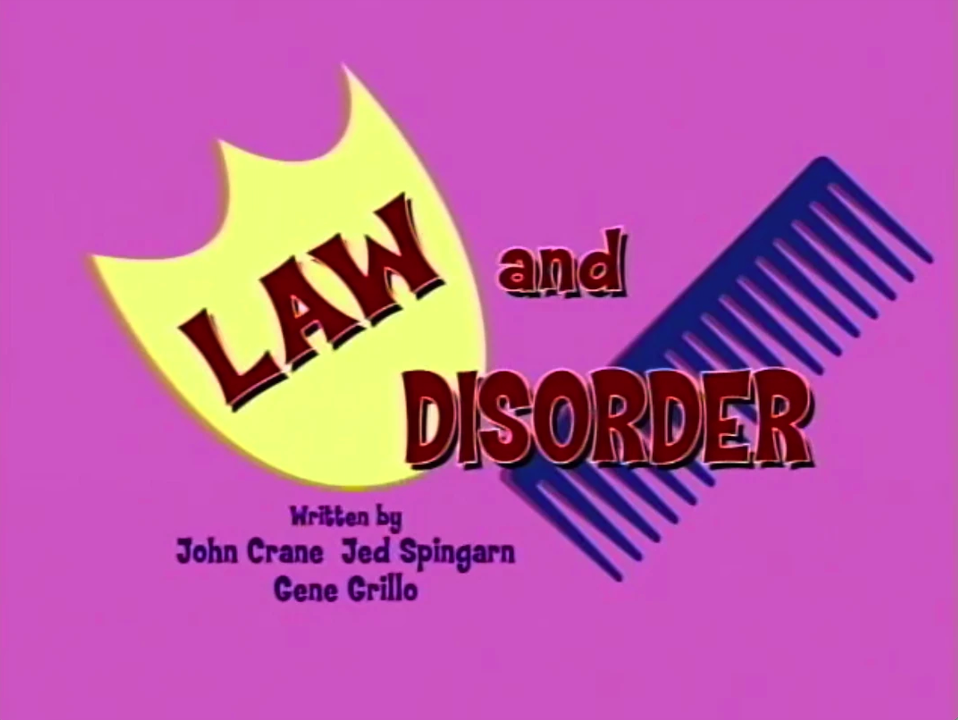 Law and Disorder