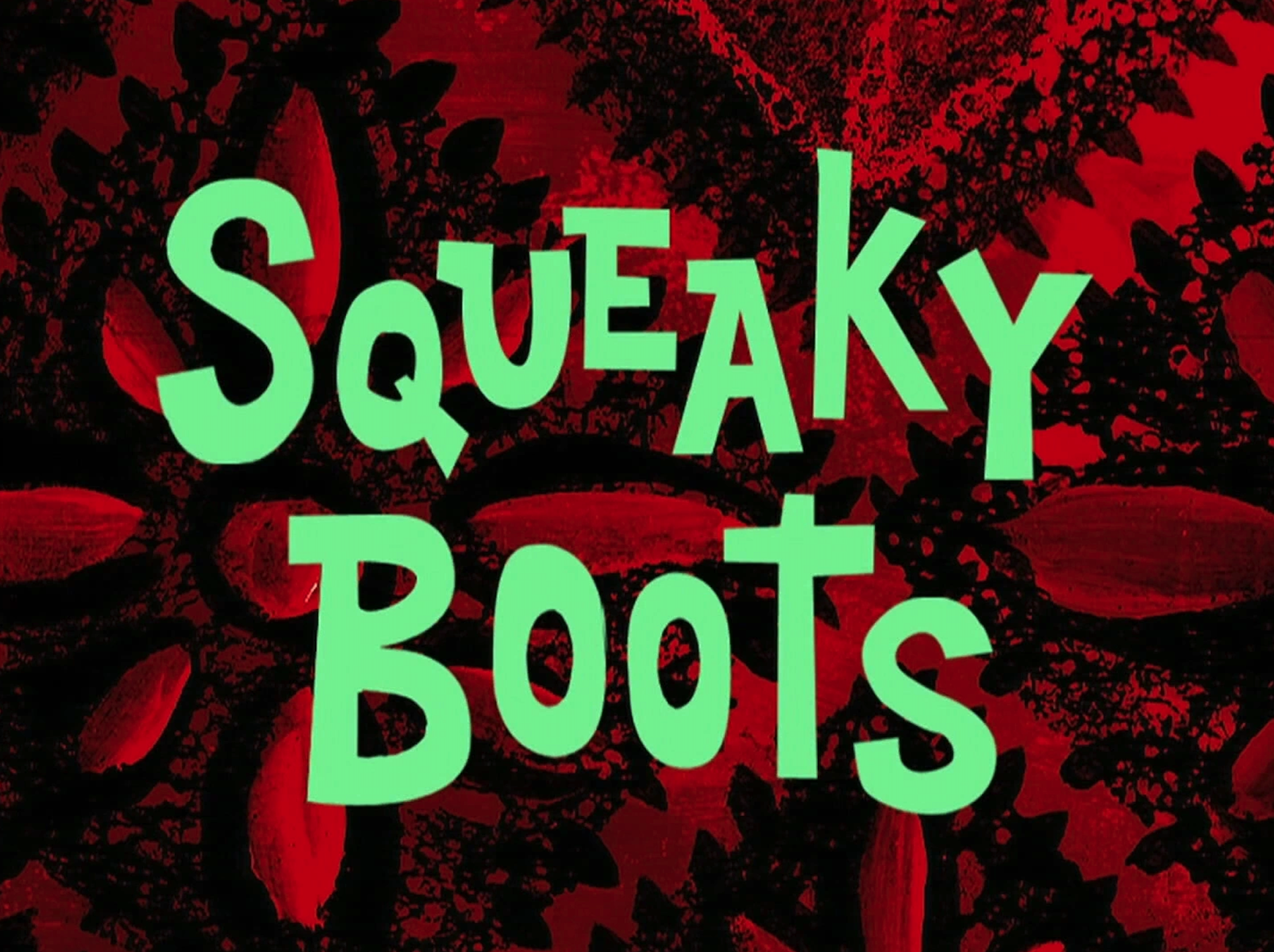 Squeaky Boots