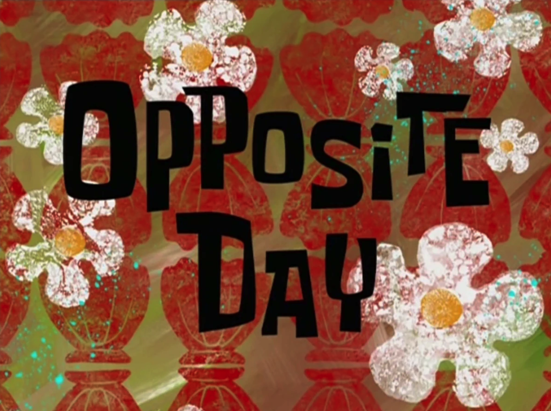 Opposite Day