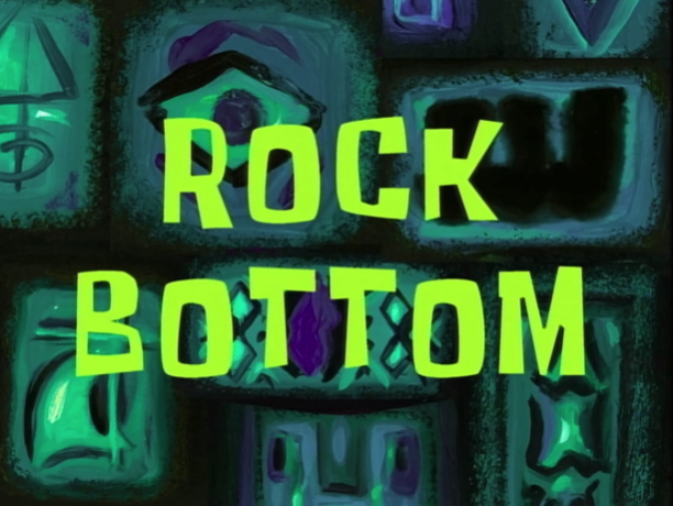 Rock Bottom
