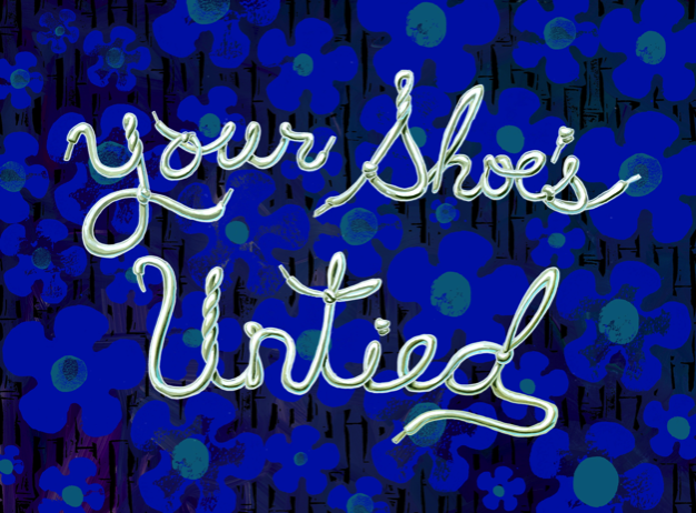 Your Shoe's Untied