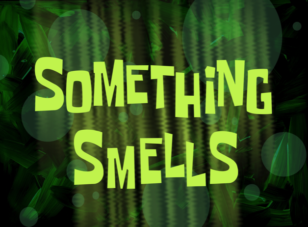 Something Smells