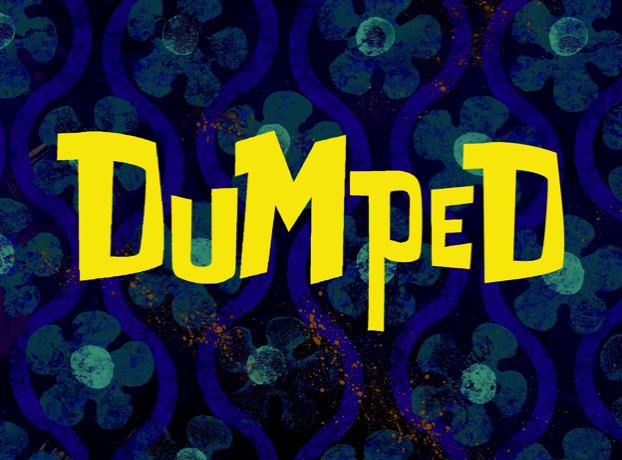 Dumped