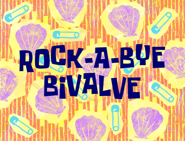 Rock-a-Bye Bivalve