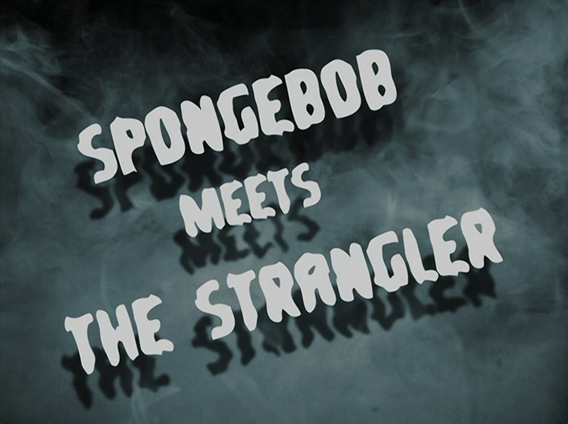 SpongeBob Meets the Strangler
