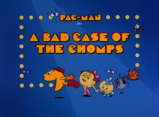 A Bad Case of the Chomps
