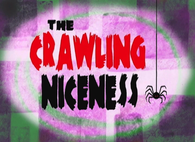 The Crawling Niceness