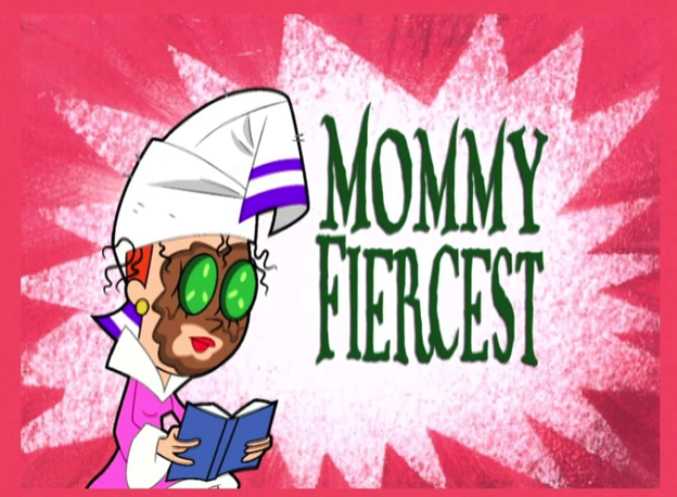Mommy Fiercest