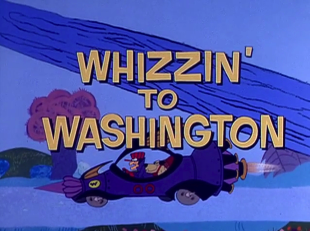 Whizzin to Washington