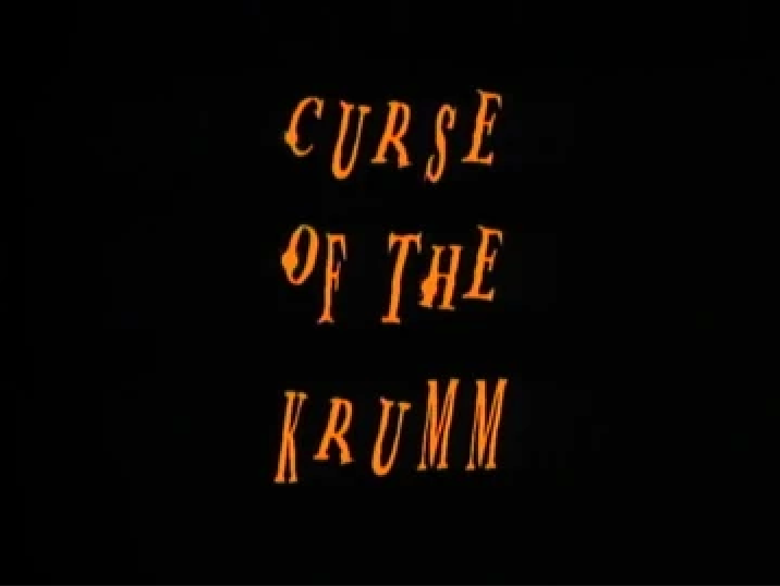 Curse of the Krumm