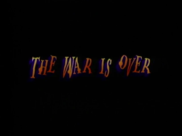 The War is Over