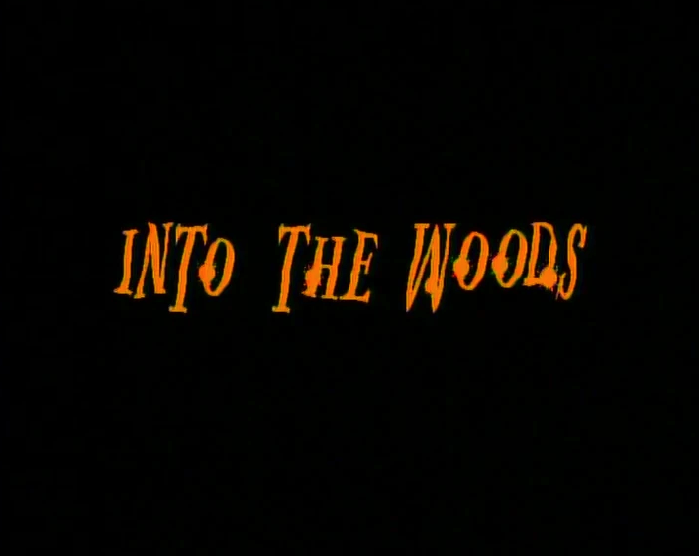 Into the Woods