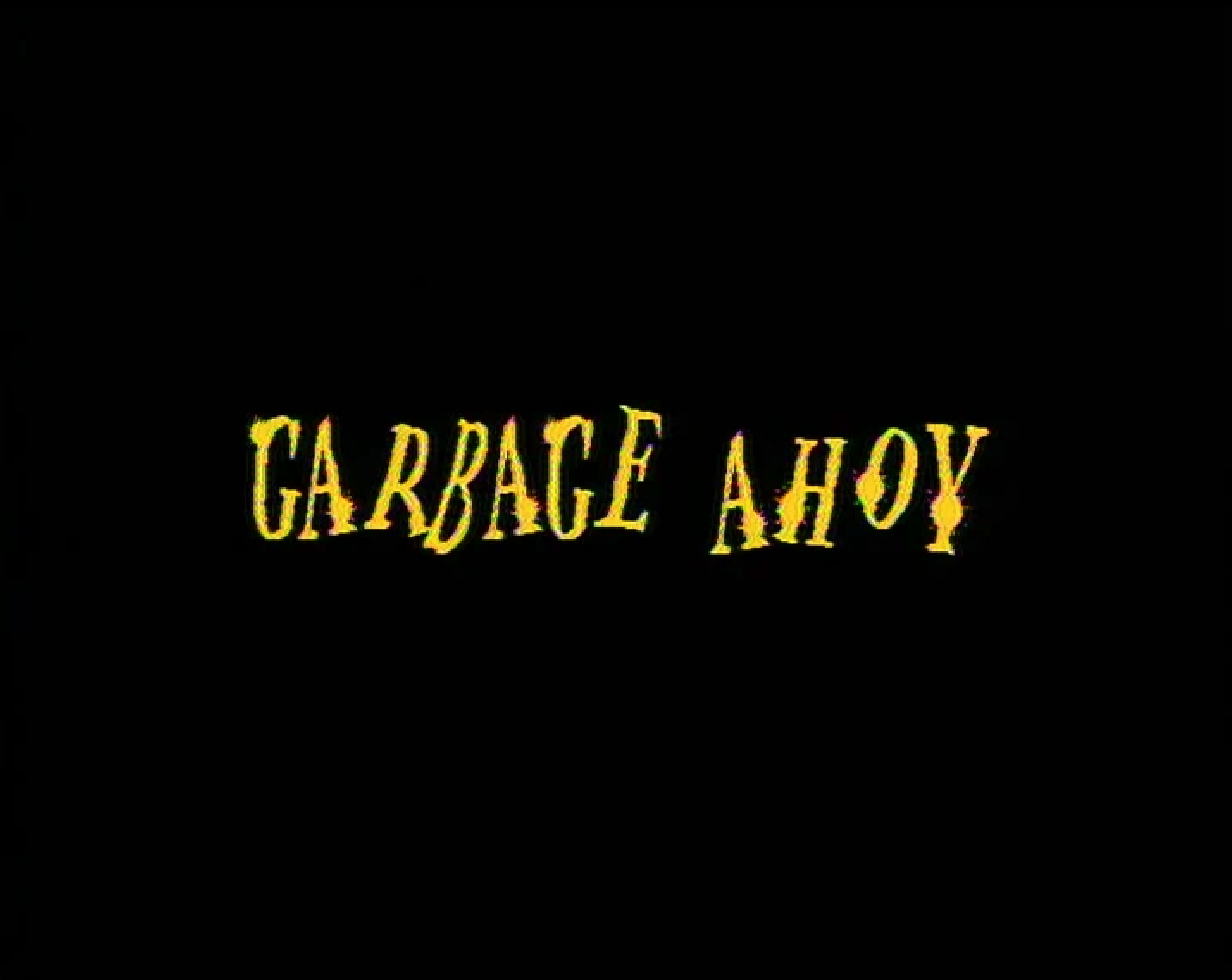 Garbage Ahoy