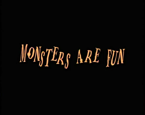 Monsters Are Fun