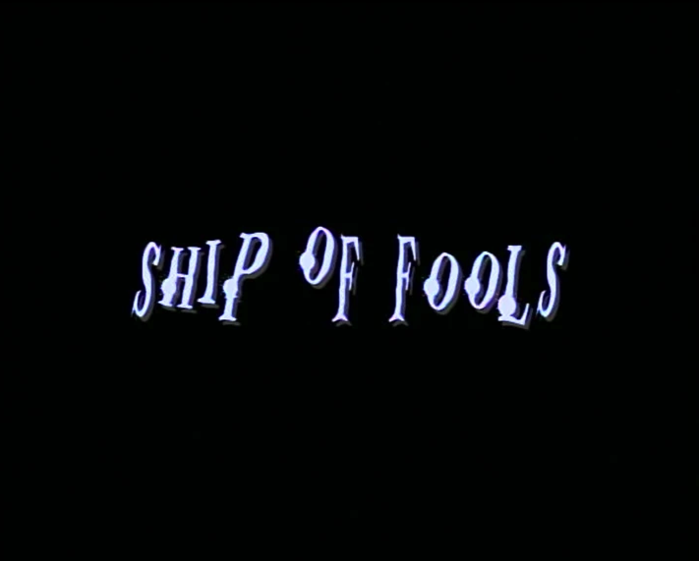 Ship of Fools
