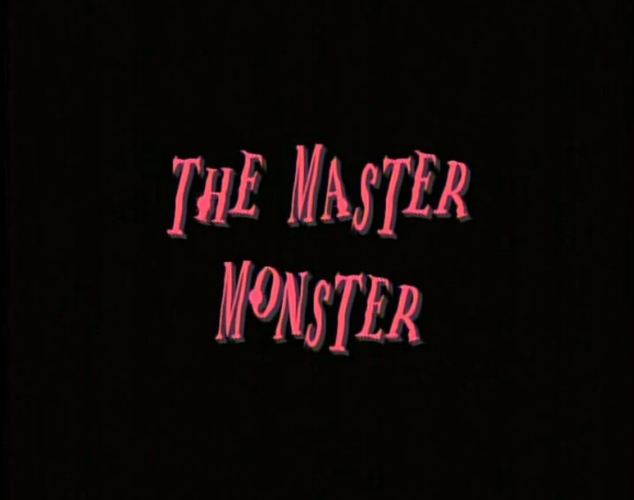 The Master Monster