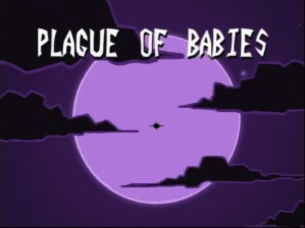 Plague of Babies