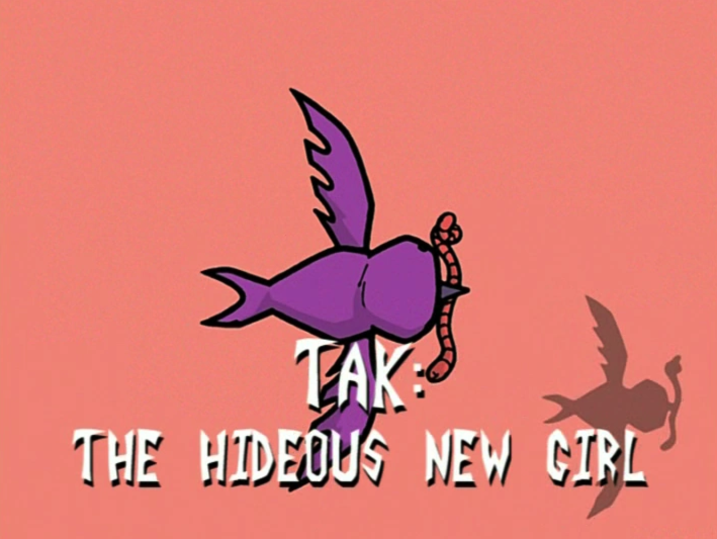 Tak The Hideous New Girl