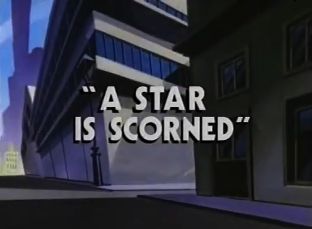 A Star is Scorned