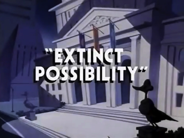 Extinct Possibility