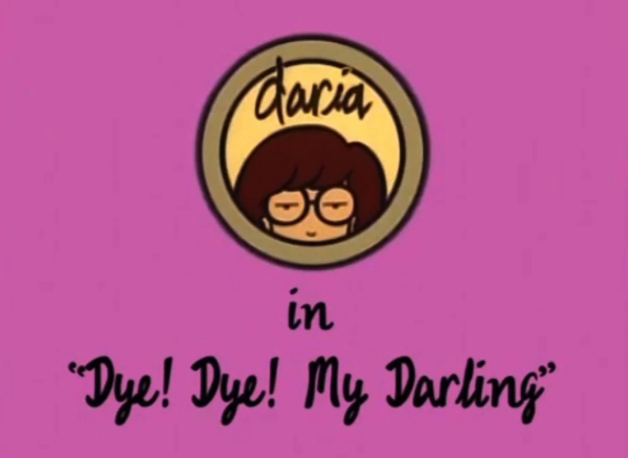 Dye! Dye! My Darling!