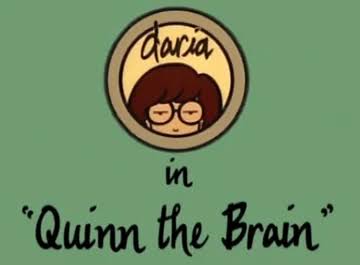 Quinn the Brain